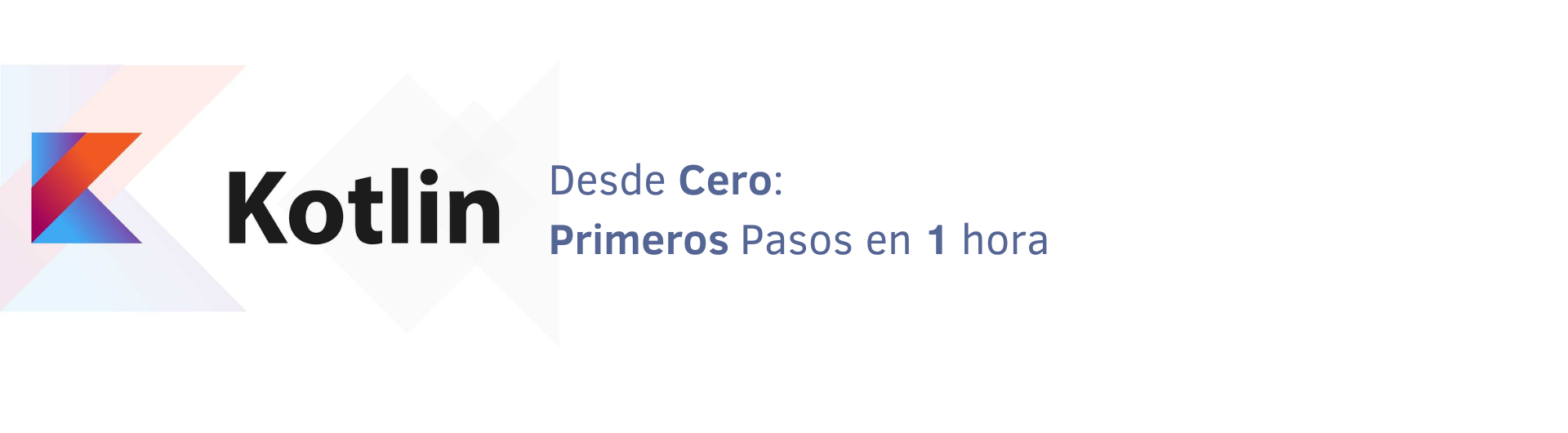 Kotlin: Primeros pasos